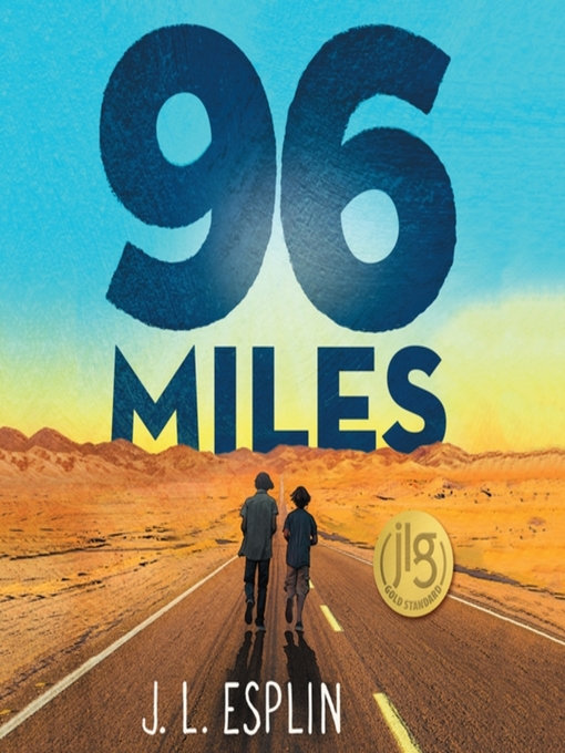 Title details for 96 Miles by J. L. Esplin - Available